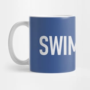 Swim Mom - Funny Quotes Mug